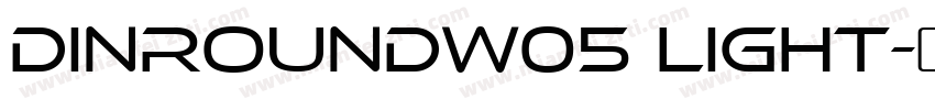 DINRoundW05 Light字体转换